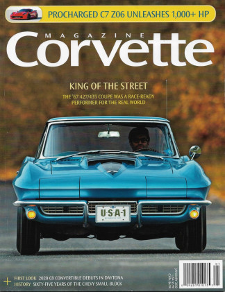 CORVETTE MAGAZINE 2020 JAN - '67 427/435 COUPE, FIRST LOOK C8 '20 CONV